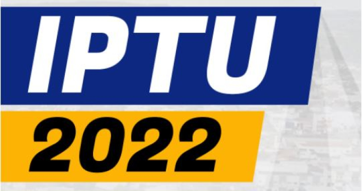Prazo para pagar o IPTU 2022 com desconto termina dia 02 de maio