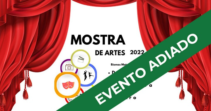 Secretaria de Educação comunica o adiamento da Mostra de Artes 2022
